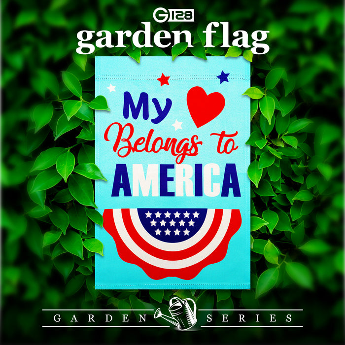 G128 Heart America Belongs Garden Flag 12x18 In Double Sided Independence Day Yard Garden Lawn Decoration