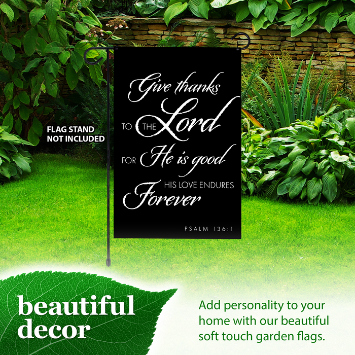 G128 Give Thanks to the Lord Scripture Garden Flag 12x18 In Double Sided Bible Verses Yard Garden Lawn Decoration