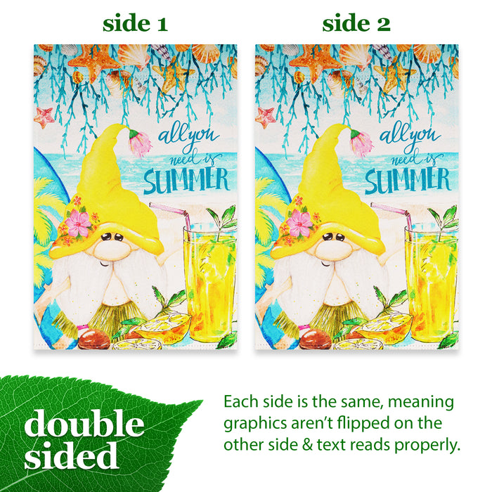 G128 Garden Flag Summer Decoration All You Need is Summer Gnome | 12x18 Inch | Printed Blockout Polyester - Summer Decoration
