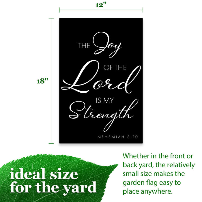 G128 Joy of the Lord Scripture Garden Flag 12x18 In Double Sided Bible Verses Yard Garden Lawn Decoration