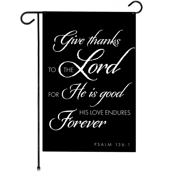 G128 Give Thanks to the Lord Scripture Garden Flag 12x18 In Double Sided Bible Verses Yard Garden Lawn Decoration