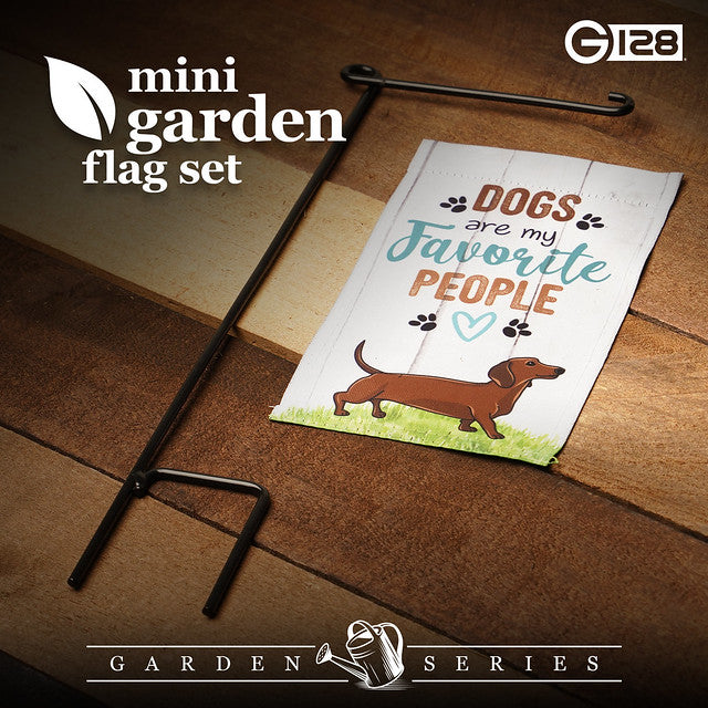 G128 Garden Flag & Stand Dogs are My Favorite People | 4x8 Inch | Printed Blockout Polyester