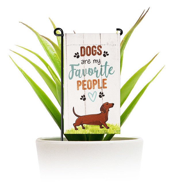 G128 Garden Flag & Stand Dogs are My Favorite People | 4x8 Inch | Printed Blockout Polyester